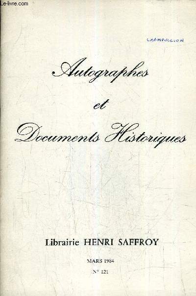 AUTOGRAPHES ET DOCUMENTS HISTORIQUES - N 121 MARS 1984 - LIBRAIRIE HENRI SAFFROY - REFERENCE DE 1589 A 1784.