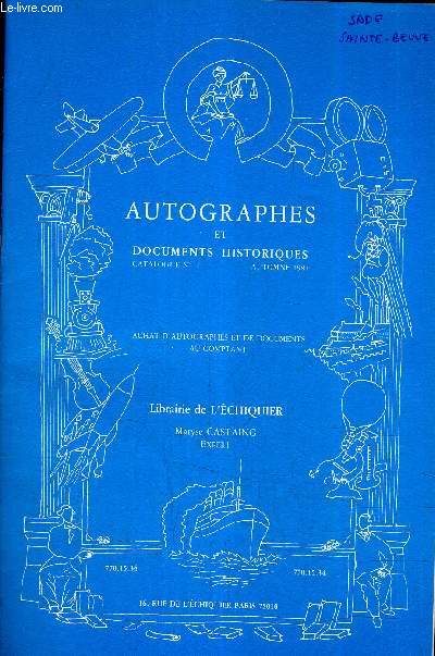 L'ECHIQUIER - AUTOGRAPHES ET DOCUMENTS HISTORIQUES - CATALOGUE N7 - AUTOMNE 1981 - REFERENCE DE 1 A 90 .
