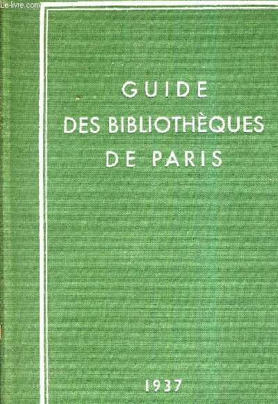 GUIDE PRATIQUE DES BIBLIOTHEQUES DE PARIS.