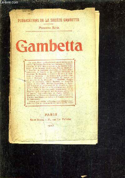 PUBLICATIONS DE LA SOCIETE GAMBETTA - PREMIERE SERIE - GAMBETTA.