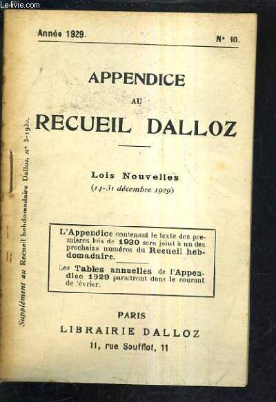 APPENDICE AU RECUEIL DALLOZ N10 ANNEE 1929 - SUPPLEMENT DU RECUEIL HEBDOMADAIRE DALLOZ N3 - 1930 - LOIS NOUVELLES 14 - 31 DECEMBRE 1929.