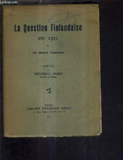 LA QUESTION FINLANDAISE EN 1911.