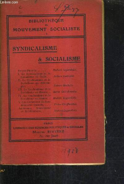 SYNDICALISME & SOCIALISME.