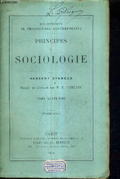 PRINCIPES DE SOCIOLOGIE / TOME QUATRIEME /2E EDITION.