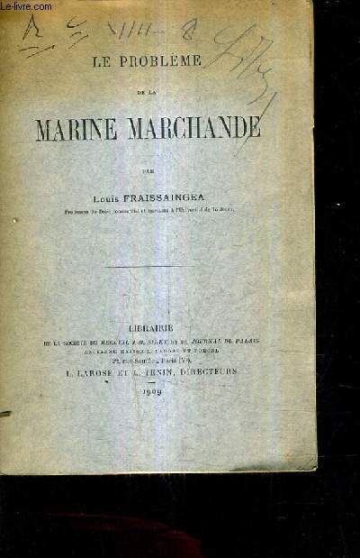 LE PROBLEME DE LA MARINE MARCHANDE.