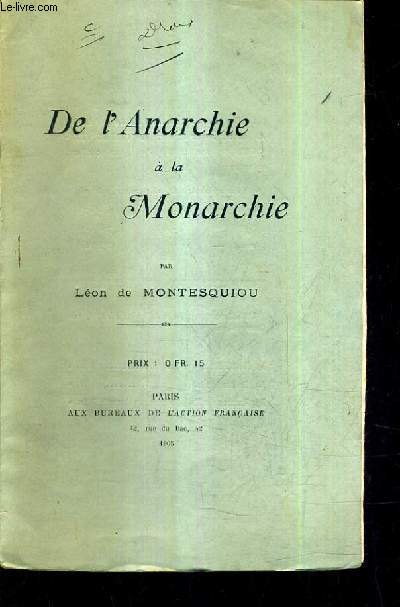 DE L'ANARCHIE A LA MONARCHIE (PLAQUETTE).
