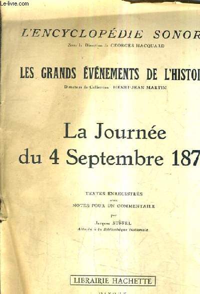 L'ENCYCLOPEDIE SONORE - LES GRANDS EVENEMENTS DE L'HISTOIRE - LA JOURNEE DU 4 SEPTEMBRE 1870.