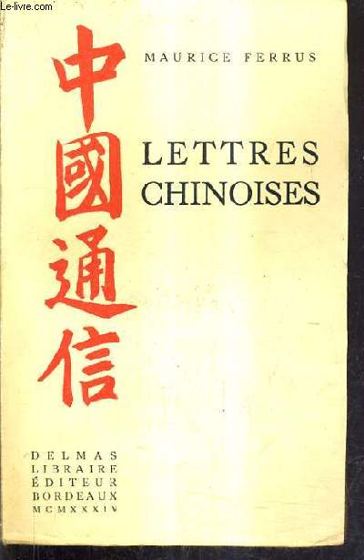 LETTRES CHINOISES.