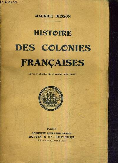 HISTOIRE DES COLONIES FRANCAISES.
