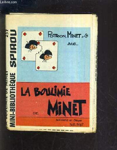 LA BOULIMIE DE MINET - MINI BIBLIOTHEQUE SPIROU N257.