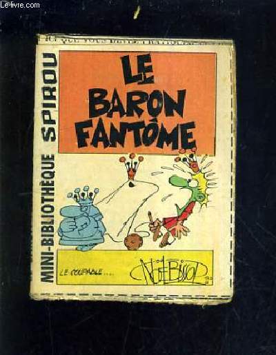 LE BARON FANTOME - MINI BIBLIOTHEQUE SPIROU N357.