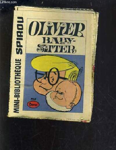 OLIVIER BABY SITTER - MINI BIBLIOTHEQUE SPIROU N344.