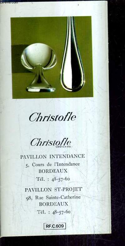 PLAQUETTE CHRISTOFLE ORFEVRE - PAVILLON INTENDANCE - PAVILLON ST PROJET - RF.C.609.