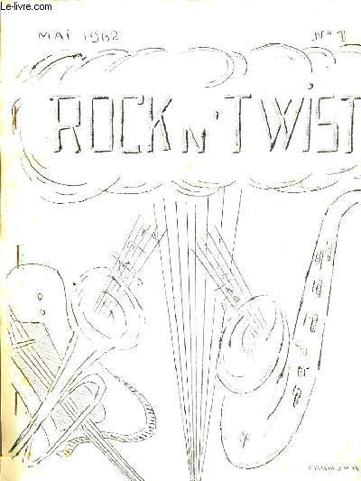 ROCK' N' TWIST N1 MAI 1962 - Ma mthode de twist par alain lecucq - sylvie vartan - dactylo rock - voulez vous mettres vos photos sur papier etc.