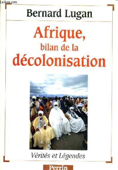 AFRIQUE BILAN DE LA DECOLONISATION.