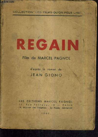 REGAIN FILM DE MARCEL PAGNOL D'APRES LE ROMAN DE JEAN GIONO.