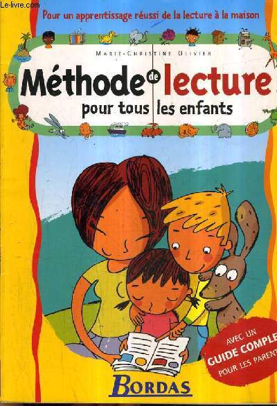 METHODE DE LECTURE POUR TOUS LES ENFANTS.