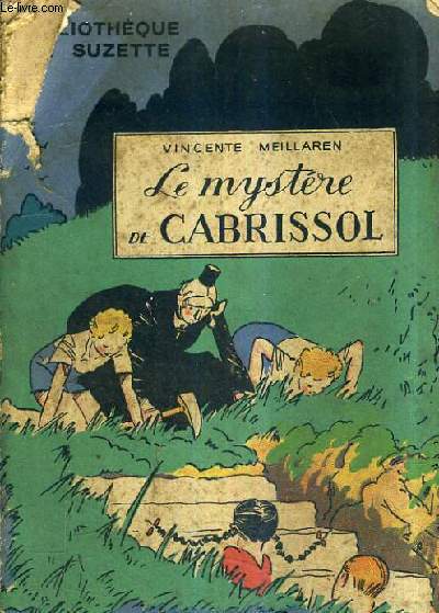 LE MYSTERE DE CABRISSOL.