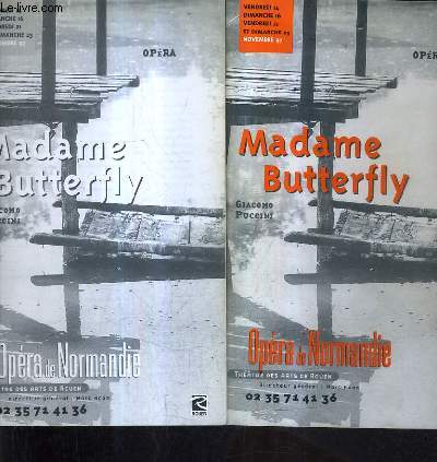 PLAQUETTE : MADAME BUTTERFLY GIACOMO PUCCINI - OPERA DE NORMANDIE - THEATRE DES ARTS DE ROUEN NOVEMBRE 97.