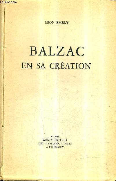 BALZAC EN SA CREATION.