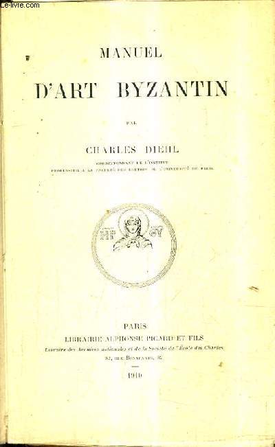 MANUEL D'ART BYZANTIN.