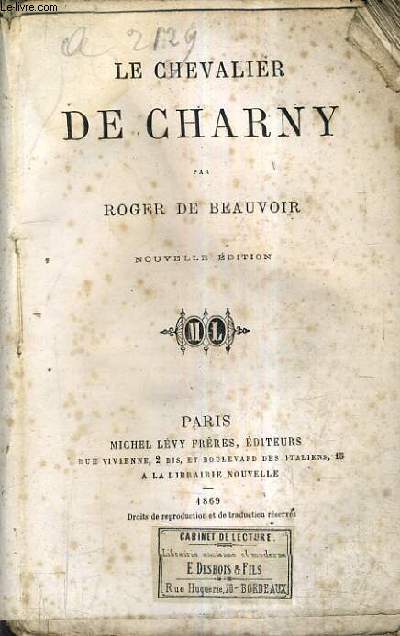 LE CHEVALIER DE CHARNY / NOUVELLE EDITION.