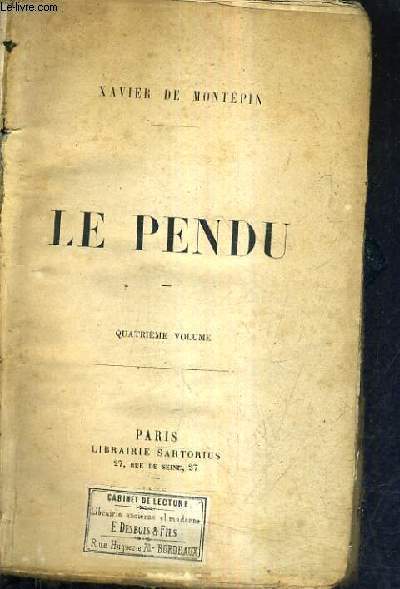 LE PENDU - TOME 4 .