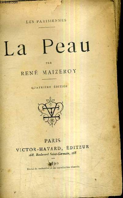 LA PEAU / LES PARISIENNES / 4E EDITION.