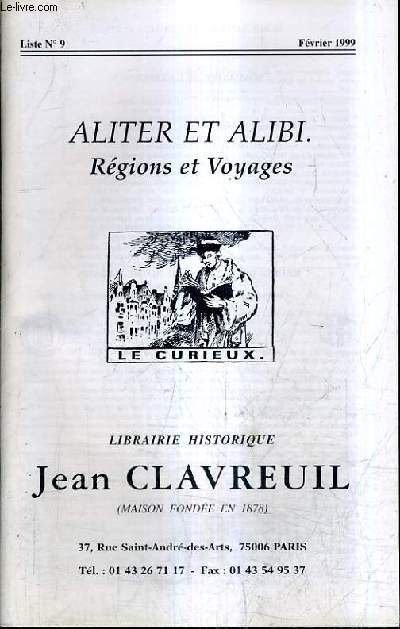 CATALOGUE DE LA LIBRAIRIE HISTORIQUE JEAN CLAVREUIL LISTE N9 FEVRIER 1999.