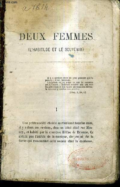 DEUX FEMMES L'HABITUDE ET LE SOUVENIR.