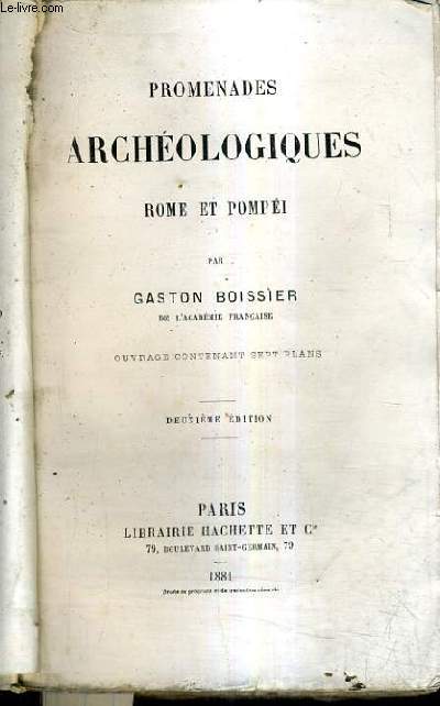 PROMENADES ARCHEOLOGIQUES ROME ET POMPEI / 2E EDITION.