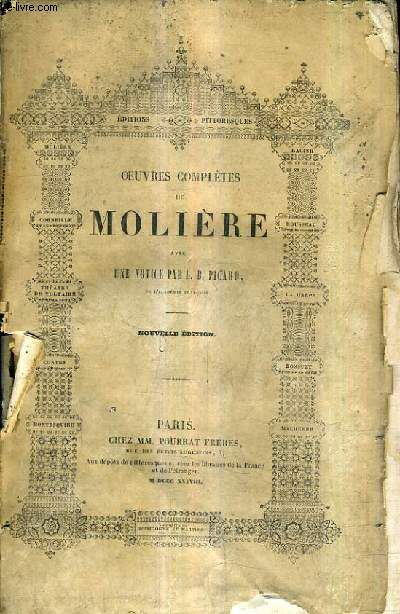 OEUVRES COMPLETES DE MOLIERE PRECEDEES D'UNE NOTICE PAR L.-B. PICARD AVEC DES NOTES ET ECLAIRCISSEMENTS HISTORIQUES / NOUVELLE EDITION / TOME 5.