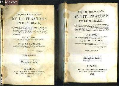 LECONS FRANCAISES DE LITTERATURE ET DE MORALE / EN DEUX TOMES / TOMES 1 + 2 / 17E EDITION.