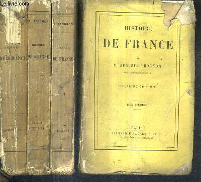 HISTOIRE DE FRANCE / EN 4 TOMES / TOMES 2 + 3 + 4 + 5 / 2E EDITION.