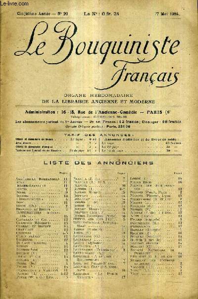 LE BOUQUINISTE FRANCAIS N20 5E ANNEE - 17 MAI 1924 - liste des annonciers - syndicat de la librairie ancienne et moderne runion du bureau du samedi 3 mai 1924 .