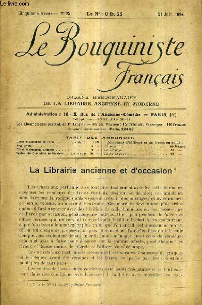 LE BOUQUINISTE FRANCAIS N25 5E ANNEE - 21 JUIN 1924 - La librairie ancienne et d'occasion - ouvrages d'occasion - demandes.