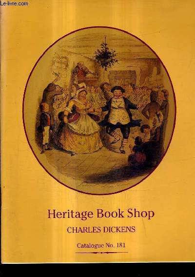 CATALOGUE N181 HERITAGE BOOK SHOP CHARLES DICKENS .