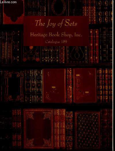 CATALOGUE ANGLAIS : CATALOGUE 189 HERITAGE BOOK SHOP - THE JOY SETS.