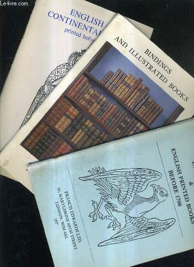 LOT DE 3 CATALOGUES EN ANGLAIS DE LA LIBRAIRIE FRANCIS EDWARDS LTD - N1009 1977 + N1015 1978 + N1021 1979.