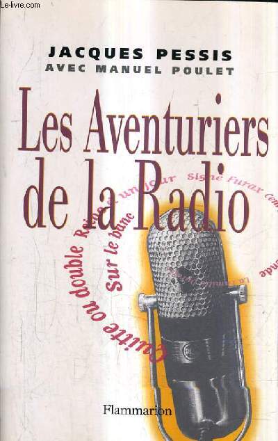 LES AVENTURIERS DE LA RADIO.