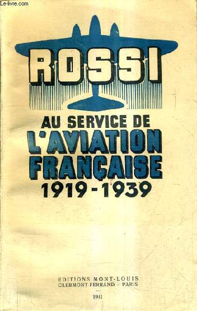 AU SERVICE DE L'AVIATION FRANCAISE 1919-19393.