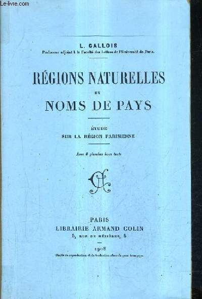 REGIONS NATURELLES ET NOMS DE PAUS - ETUDE SUR LA REGION PARISIENNE.