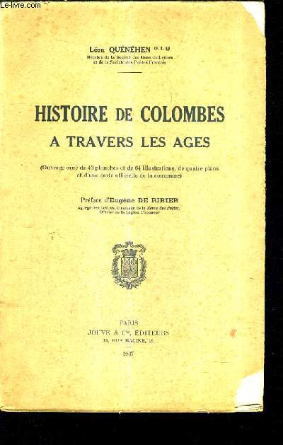 HISTOIRE DE COLOMBES A TRAVERS LES AGES.