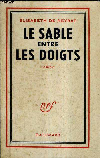 LE SABLE ENTRE LES DOIGTS / 4E EDITION.