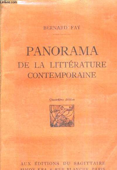 PANORAMA DE LA LITTERATURE CONTEMPORAINE / 4E EDITION.