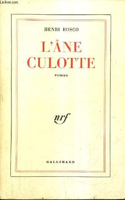 L'ANE CULOTTE - ROMAN.