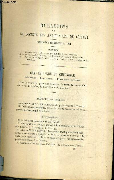 BULLETINS DE LA SOCIETE DES ANTIQUAIRES DE L'OUEST - 4E TRIMESTRE DE 1892 - le testament de la baronne de montnac - note sur le collge des deux frres  poitiers .