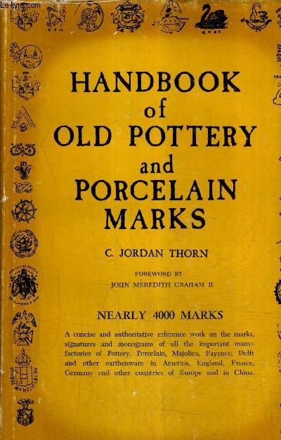 HANDBOOK OF OLD POTTERY AND PORCELAIN MARKS.
