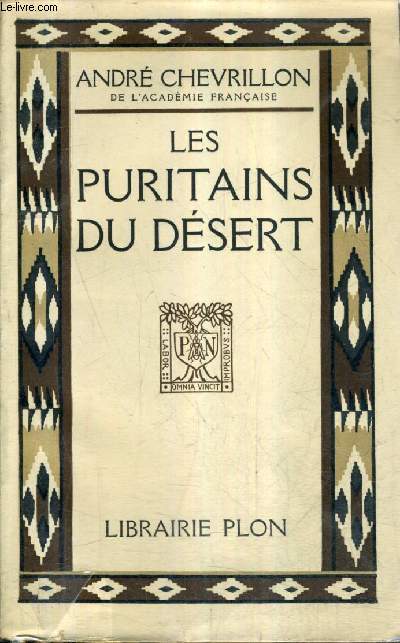 LES PURITAINS DU DESERT (SUD ALGERIEN).