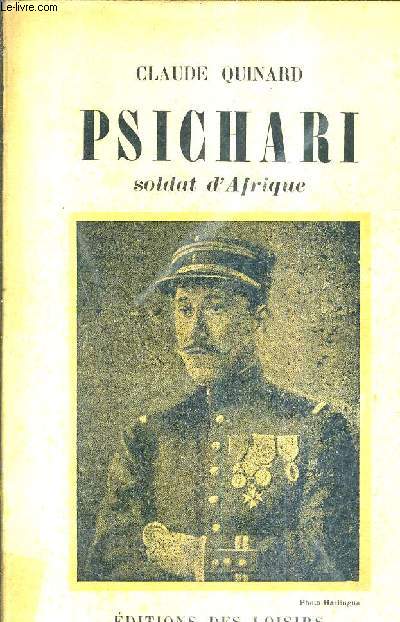 PSICHARI SOLDAT D'AFRIQUE.